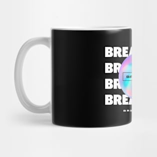 BREAKBEAT  - Y2K Breaks 4 Life (white) Mug